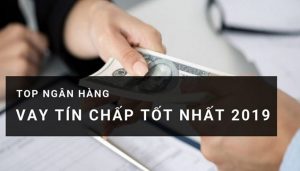cac ngan hang cho vay tin chap